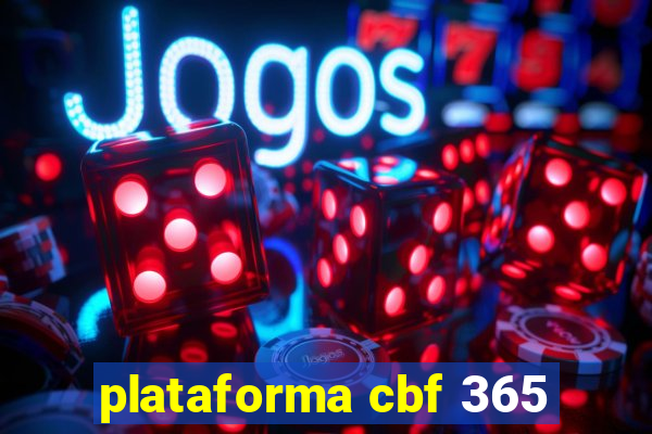 plataforma cbf 365